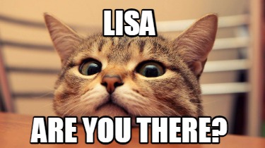 lisa-are-you-there