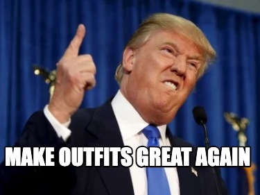 make-outfits-great-again
