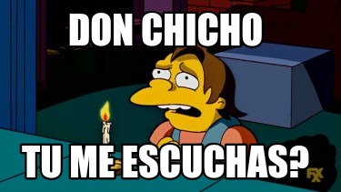 don-chicho-tu-me-escuchas3