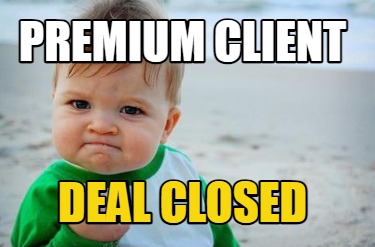 premium-client-deal-closed