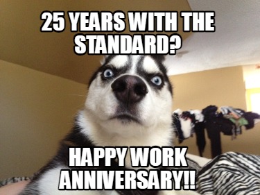 25-years-with-the-standard-happy-work-anniversary
