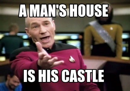 a-mans-house-is-his-castle