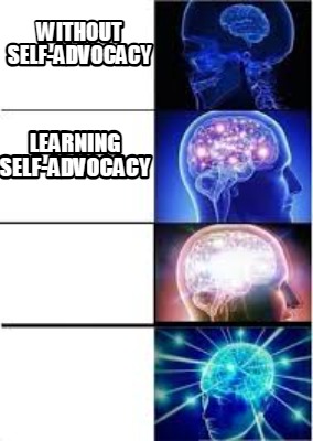without-self-advocacy-learning-self-advocacy