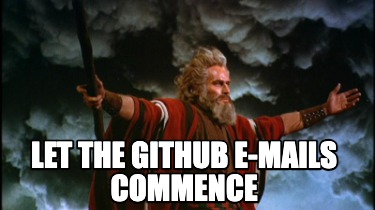 let-the-github-e-mails-commence