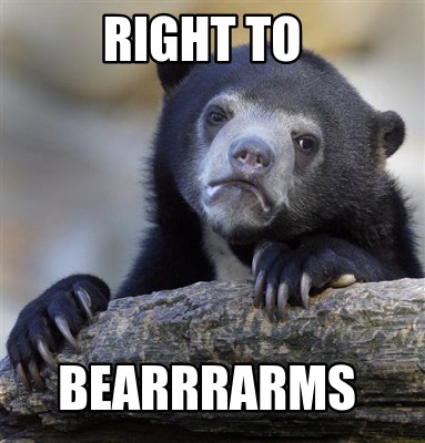 right-to-bearrrarms