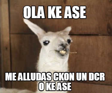 ola-ke-ase-me-alludas-ckon-un-dcr-o-ke-ase