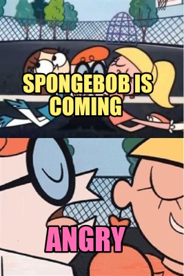 spongebob-is-coming-angry3
