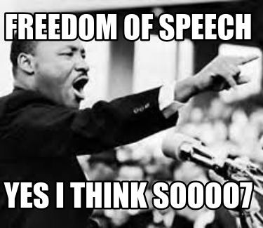 freedom-of-speech-yes-i-think-soooo7