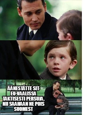 nesttte-sit-eu-vaalissa-taktisesti-persuja-nii-saahaan-ne-pois-suomest