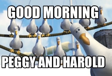 good-morning-peggy-and-harold