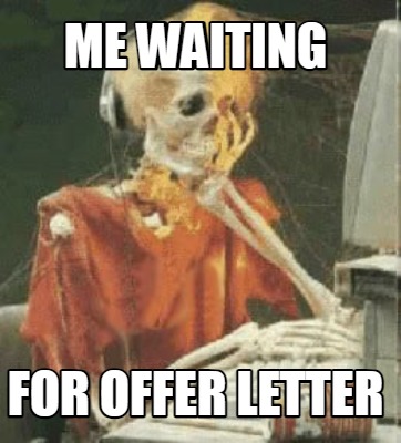 me-waiting-for-offer-letter