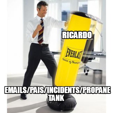 ricardo-emailspaisincidentspropane-tank