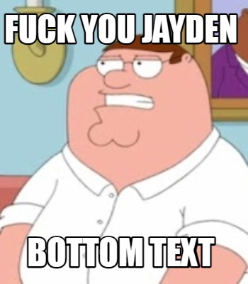 fuck-you-jayden-bottom-text