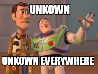 unkown-unkown-everywhere