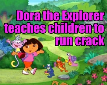 dora-the-explorer-teaches-children-to-run-crack
