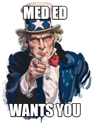 med-ed-wants-you