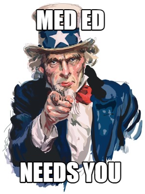 med-ed-needs-you