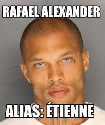rafael-alexander-alias-tienne