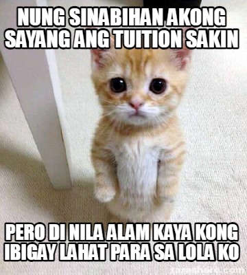 nung-sinabihan-akong-sayang-ang-tuition-sakin-pero-di-nila-alam-kaya-kong-ibigay