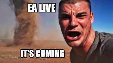 ea-live-its-coming