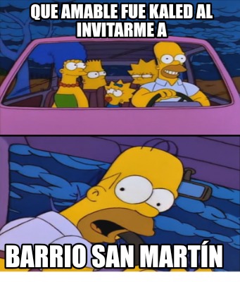 que-amable-fue-kaled-al-invitarme-a-barrio-san-martn