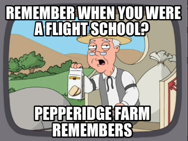 remember-when-you-were-a-flight-school-pepperidge-farm-remembers