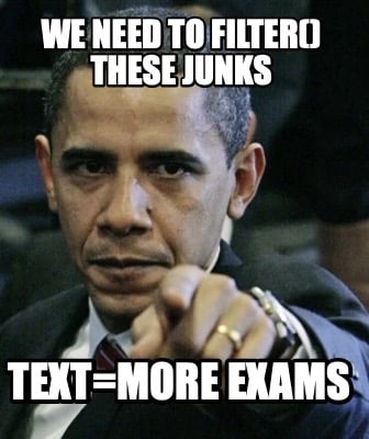 we-need-to-filter-these-junks-textmore-exams