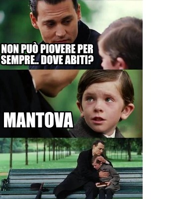 non-pu-piovere-per-sempre..-dove-abiti-mantova