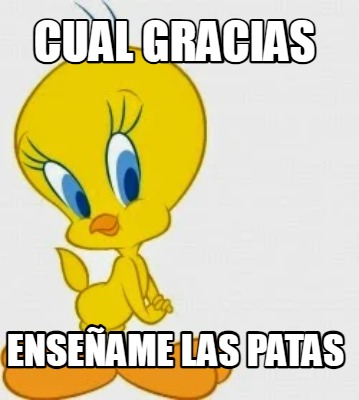 cual-gracias-enseame-las-patas