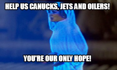 help-us-canucks-jets-and-oilers-youre-our-only-hope