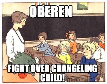 oberen-fight-over-changeling-child