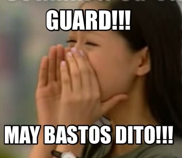guard-may-bastos-dito