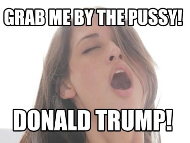 grab-me-by-the-pussy-donald-trump