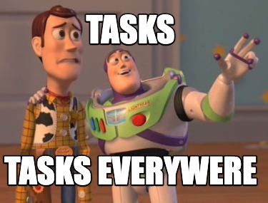 tasks-tasks-everywere