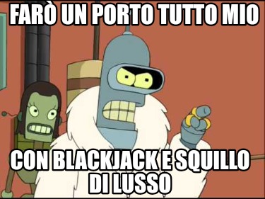 far-un-porto-tutto-mio-con-blackjack-e-squillo-di-lusso