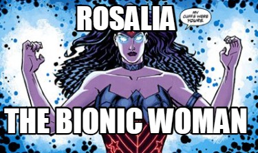 rosalia-the-bionic-woman