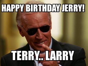 happy-birthday-jerry-terry..-larry