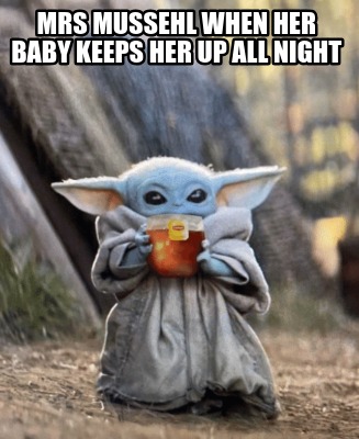 mrs-mussehl-when-her-baby-keeps-her-up-all-night