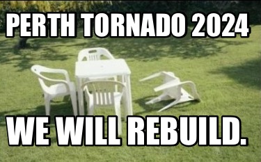 perth-tornado-2024-we-will-rebuild