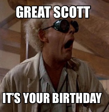 great-scott-its-your-birthday8