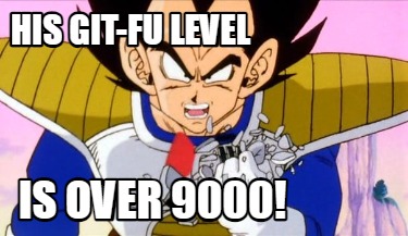 his-git-fu-level-is-over-9000