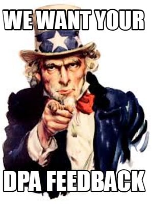 we-want-your-dpa-feedback