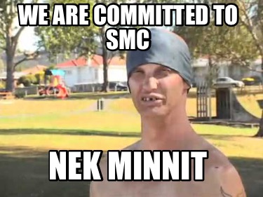 we-are-committed-to-smc-nek-minnit