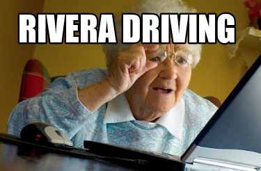 rivera-driving