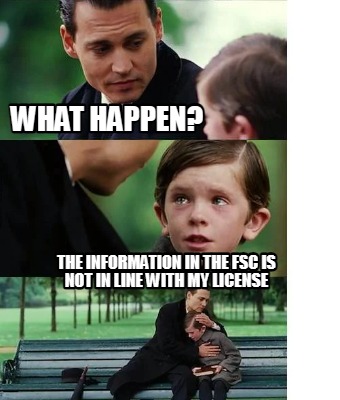 what-happen-the-information-in-the-fsc-is-not-in-line-with-my-license