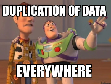 duplication-of-data-everywhere