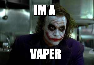 im-a-vaper