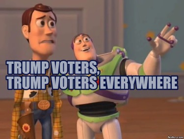 trump-voters-trump-voters-everywhere