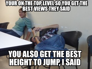 your-on-the-top-level-so-you-get-the-best-views-they-said-you-also-get-the-best-