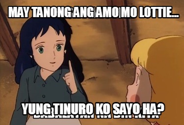 may-tanong-ang-amo-mo-lottie...-yung-tinuro-ko-sayo-ha